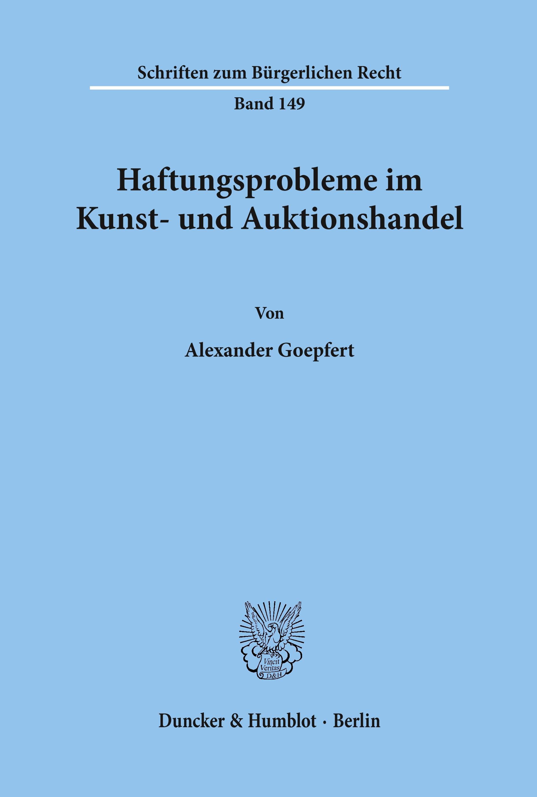 Haftungsprobleme im Kunst- und Auktionshandel.