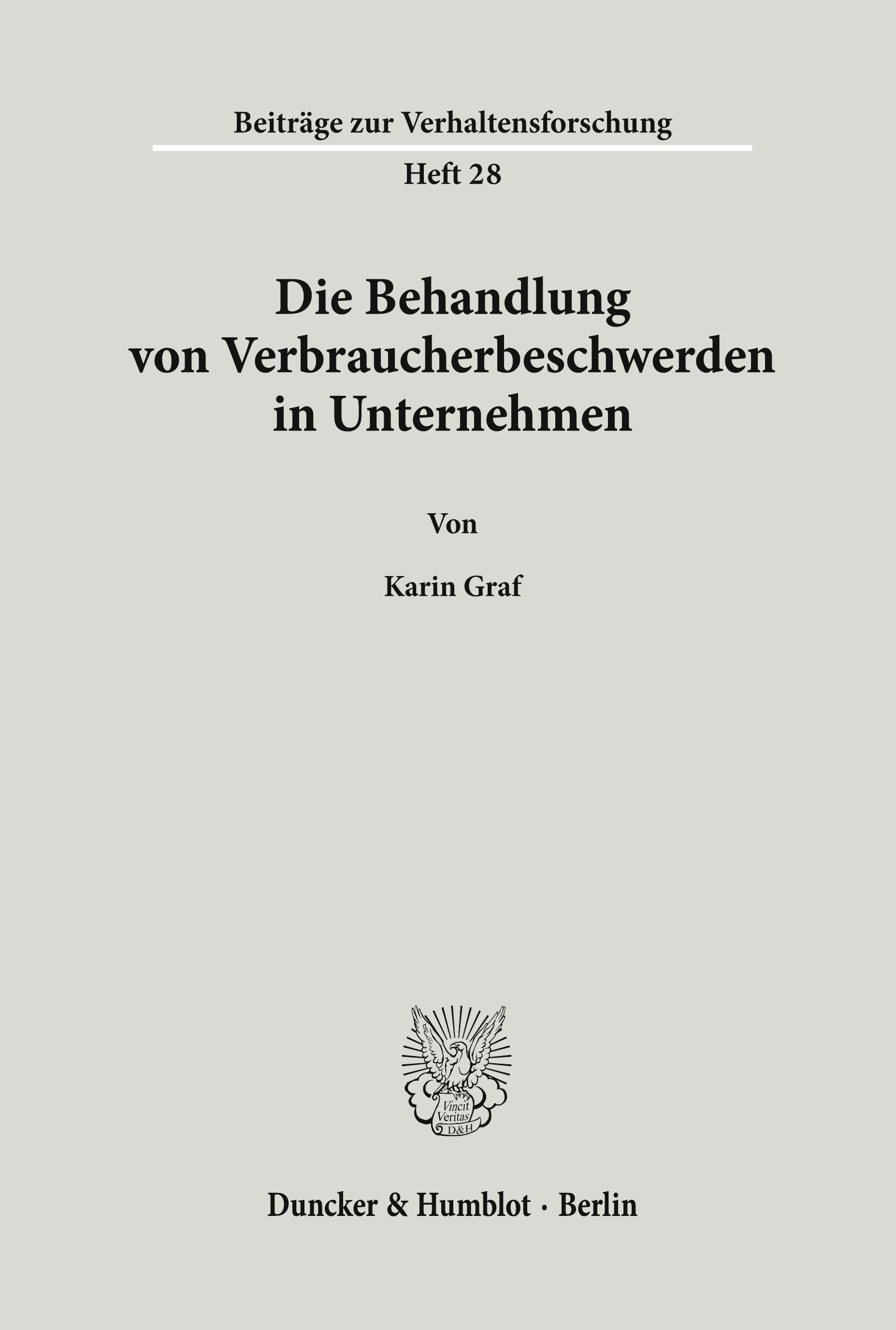 Die Behandlung von Verbraucherbeschwerden in Unternehmen.