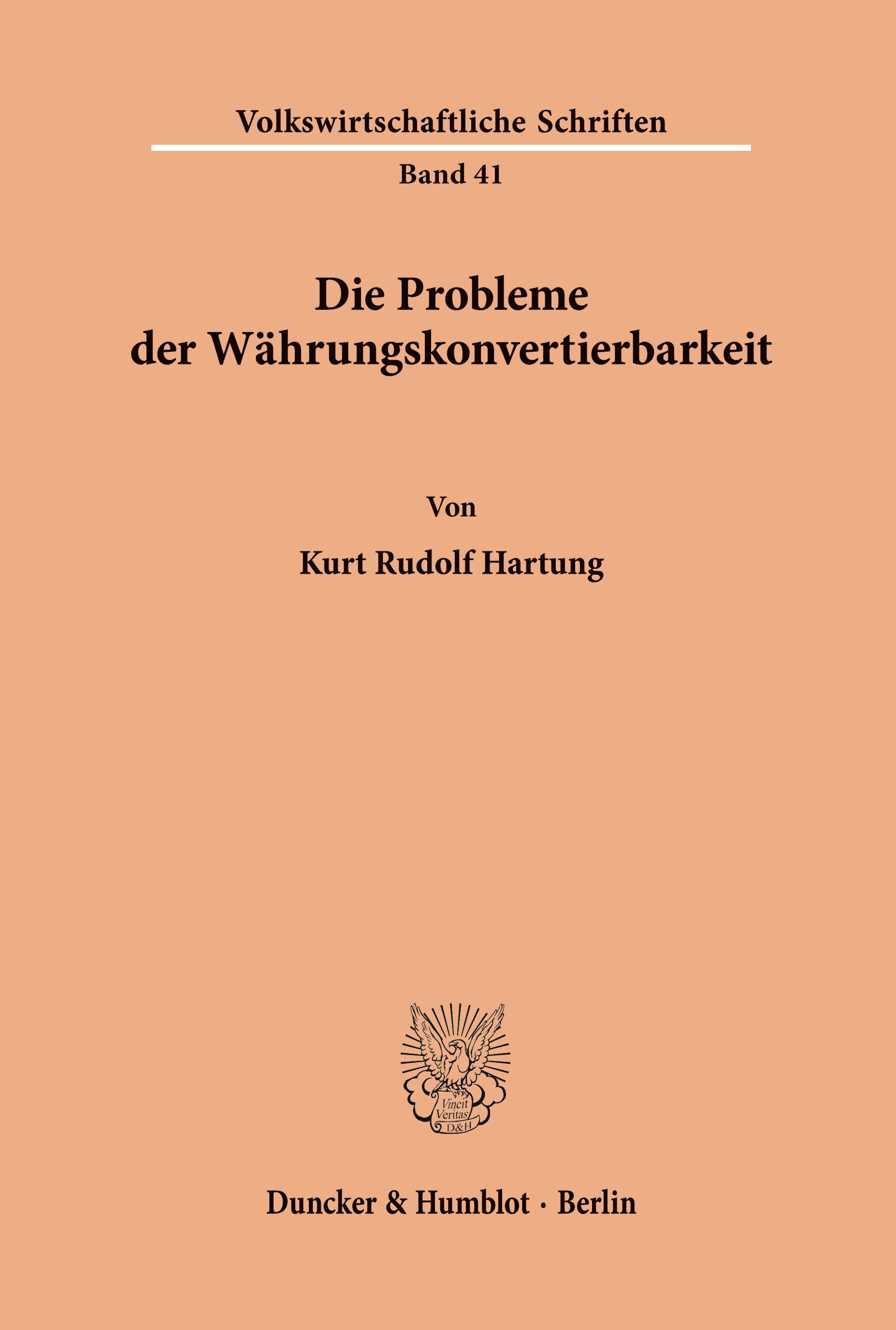 Die Probleme der Währungskonvertierbarkeit.