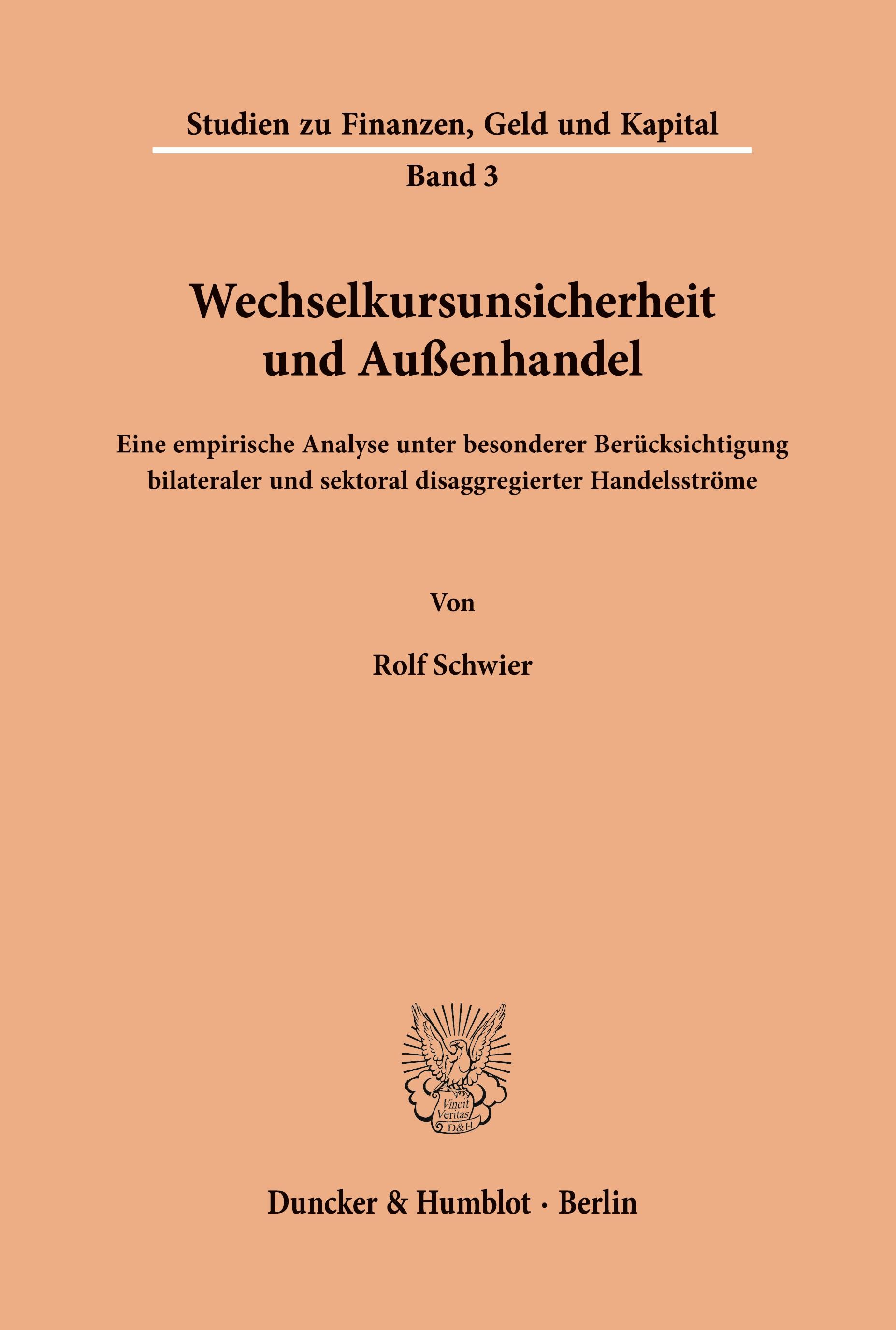 Wechselkursunsicherheit und Außenhandel.