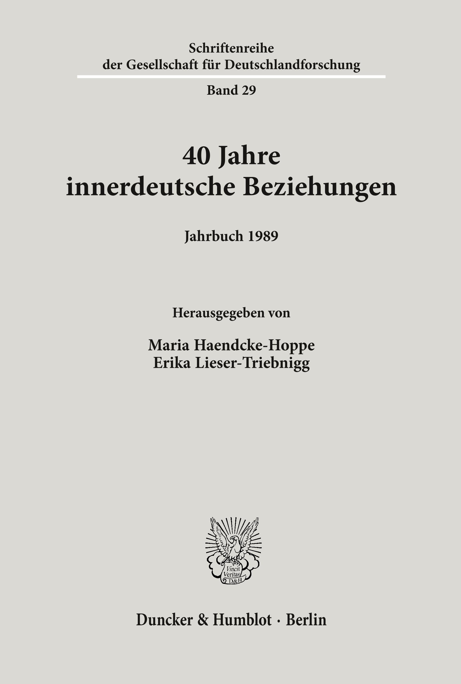 40 Jahre innerdeutsche Beziehungen.