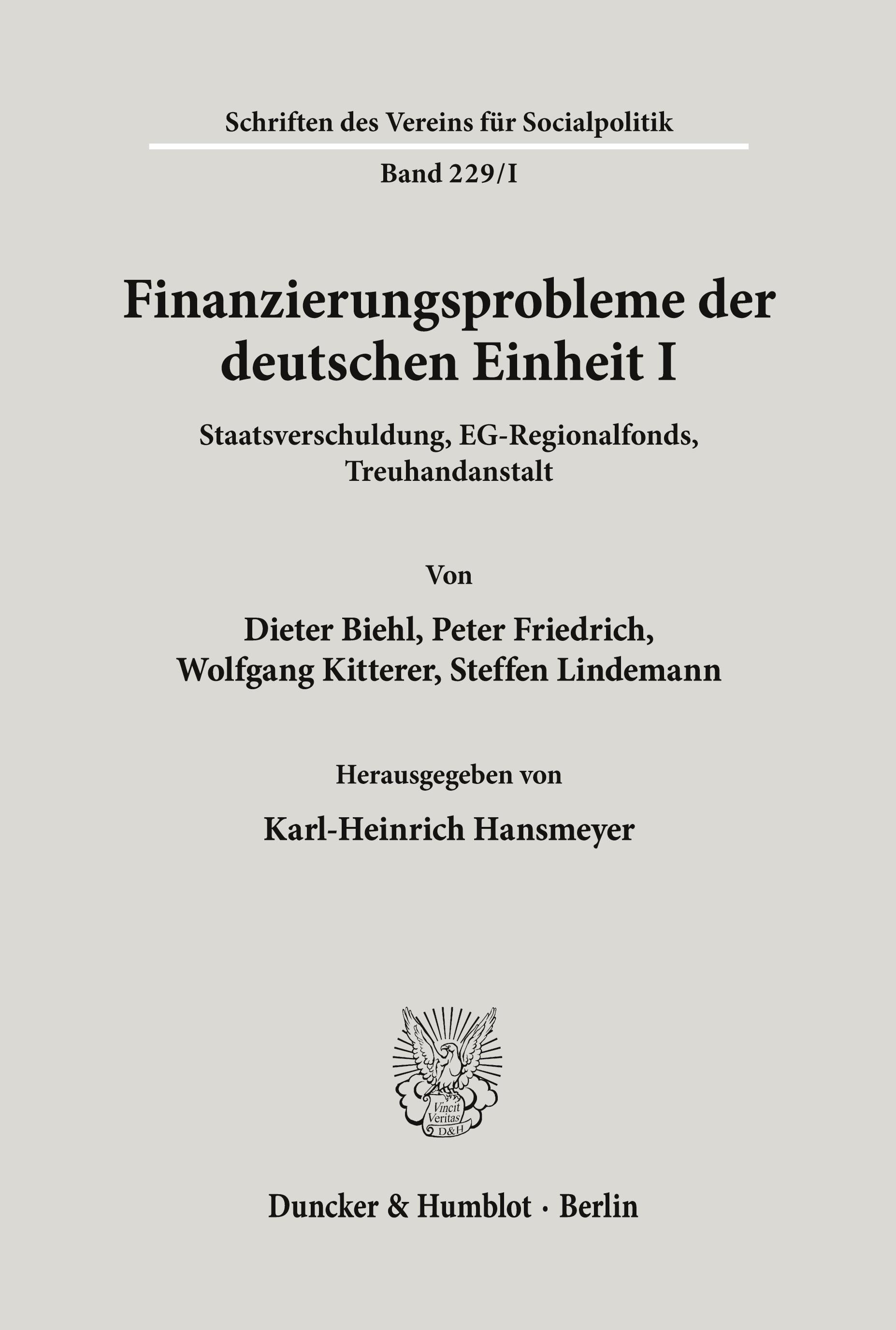 Finanzierungsprobleme der deutschen Einheit I.