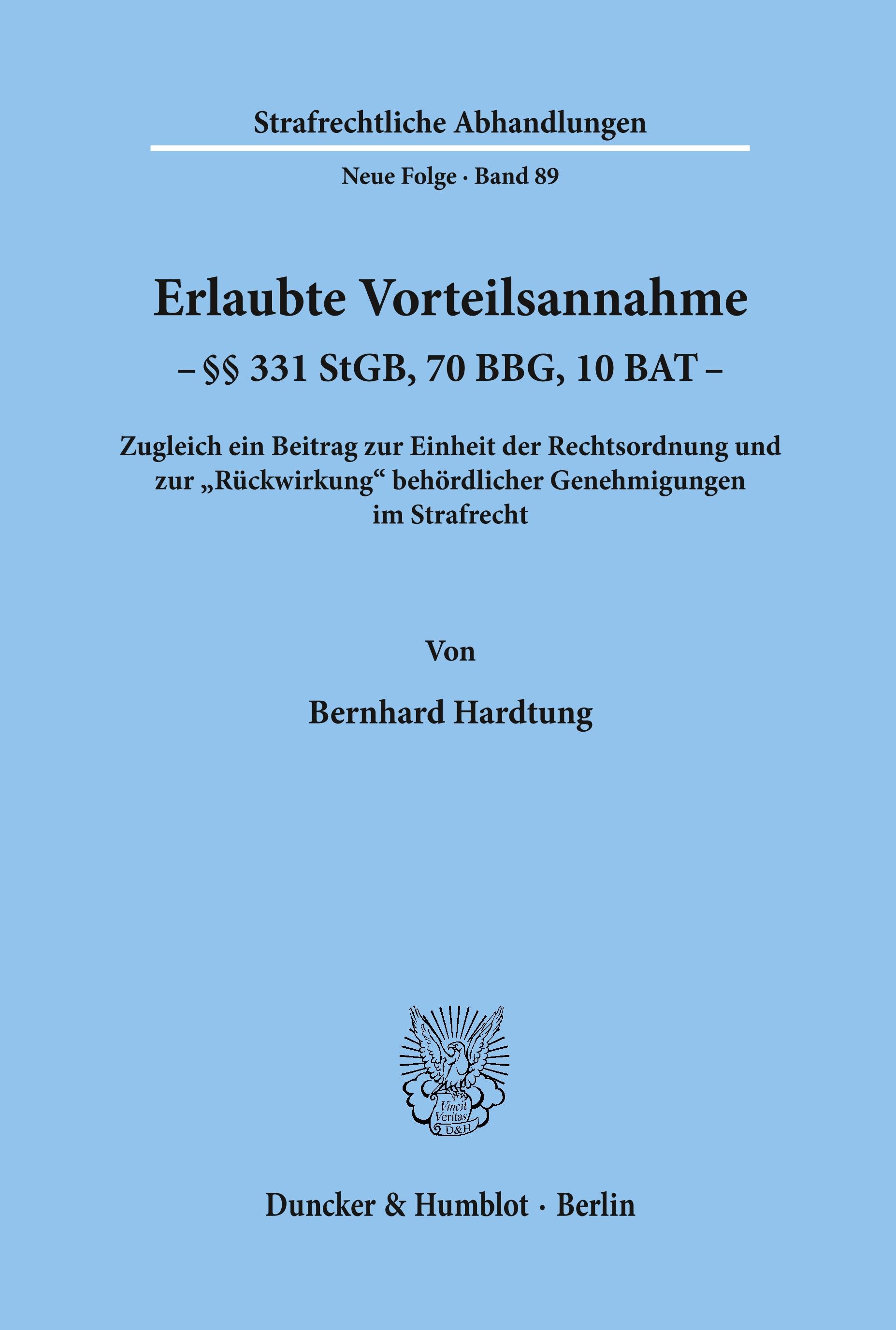 Erlaubte Vorteilsannahme - §§ 331 StGB, 70 BBG, 10 BAT.