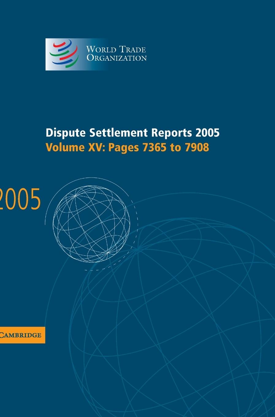 Dispute Settlement Reports 2005