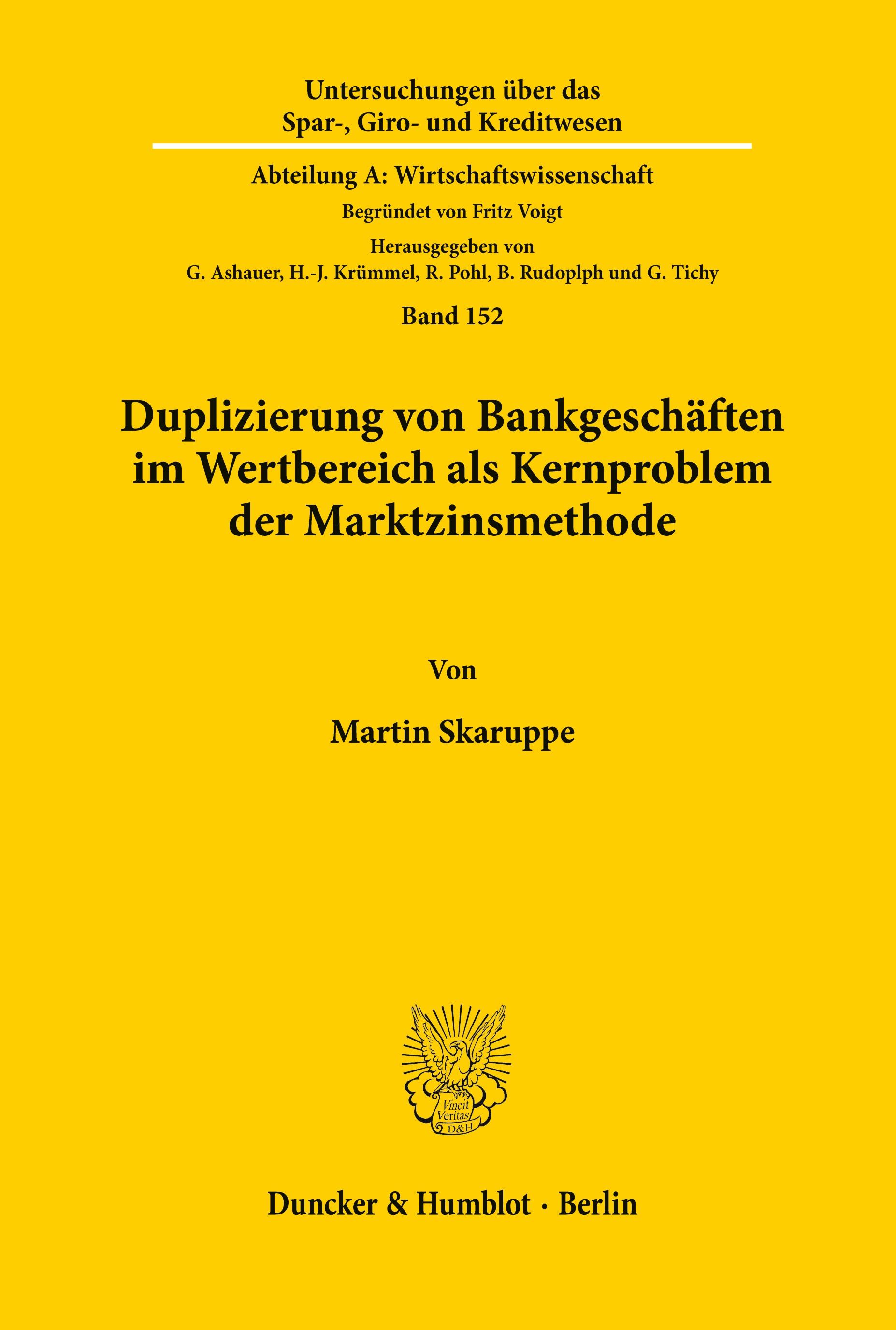 Duplizierung von Bankgeschäften im Wertbereich als Kernproblem der Marktzinsmethode.