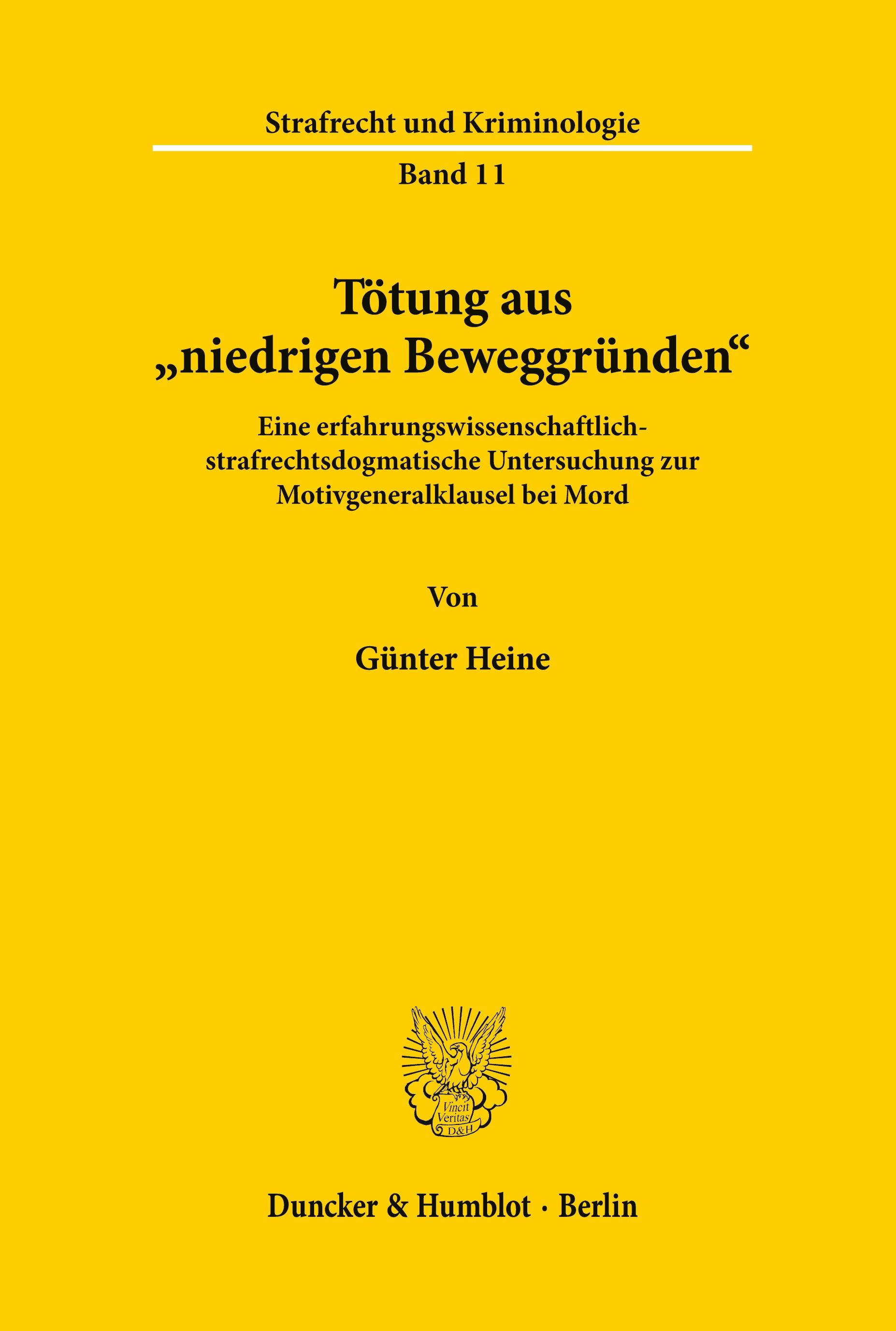 Tötung aus "niedrigen Beweggründen«.