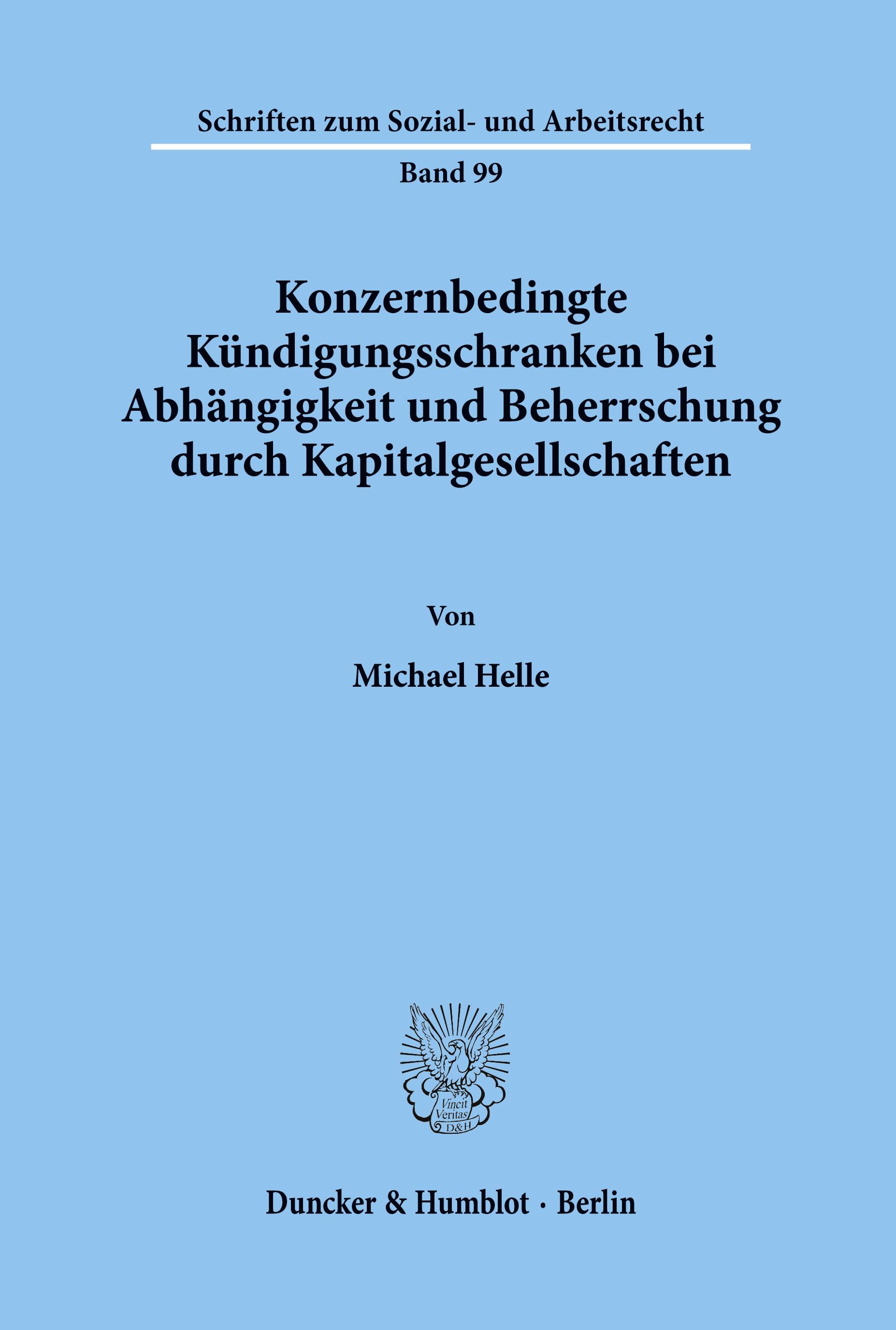 Konzernbedingte Kündigungsschranken bei Abhängigkeit und Beherrschung durch Kapitalgesellschaften.