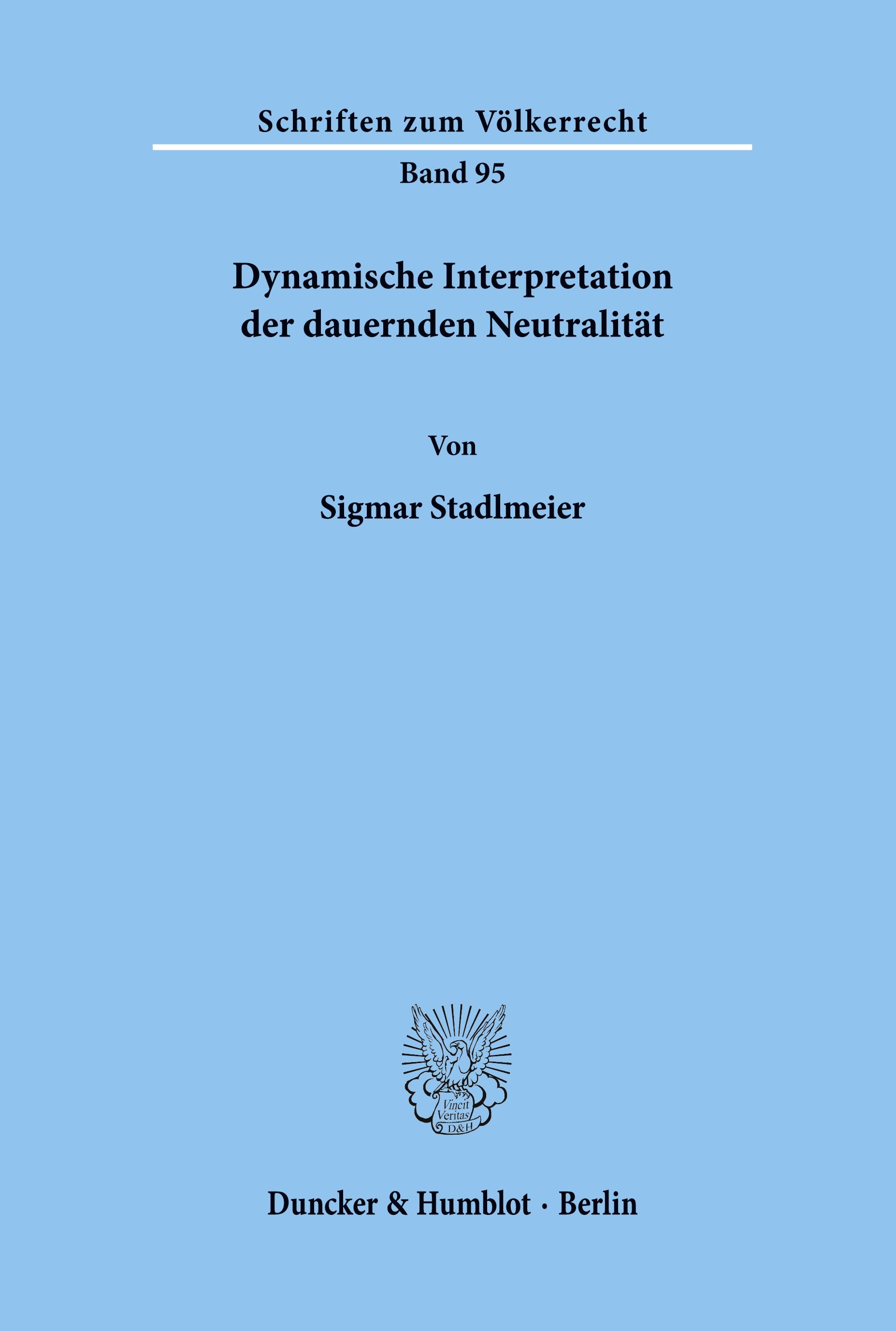 Dynamische Interpretation der dauernden Neutralität.