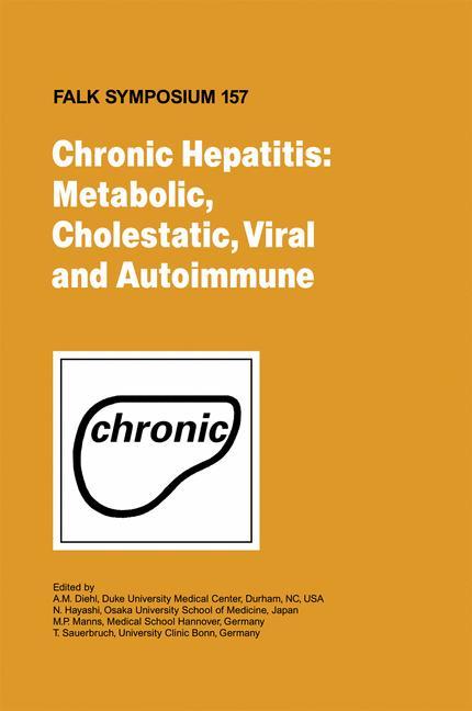 Chronic Hepatitis: Metabolic, Cholestatic, Viral and Autoimmune