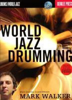 World Jazz Drumming - Book/Online Audio by Mark Walker