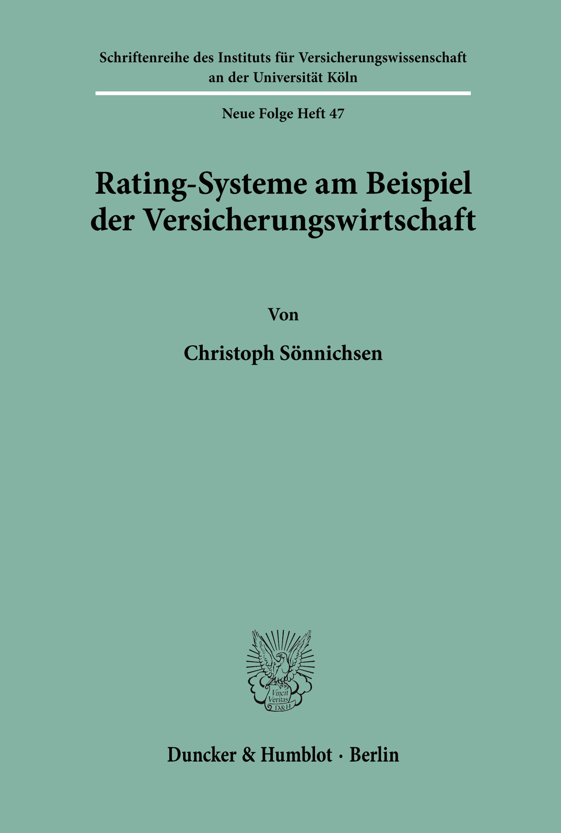 Rating-Systeme am Beispiel der Versicherungswirtschaft.