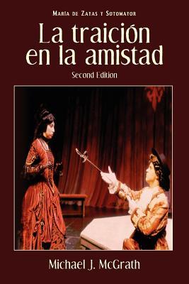 La Traicion En La Amistad, 2nd Edition