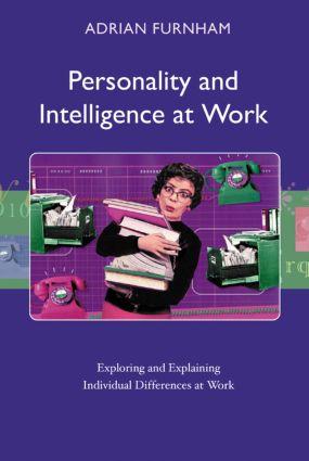 Personality and Intelligence at Work