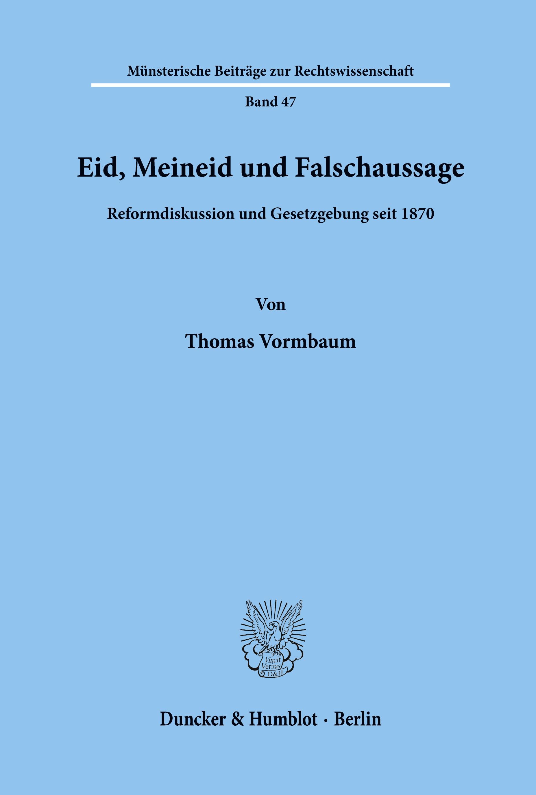 Eid, Meineid und Falschaussage.