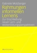 Rahmungen informellen Lernens