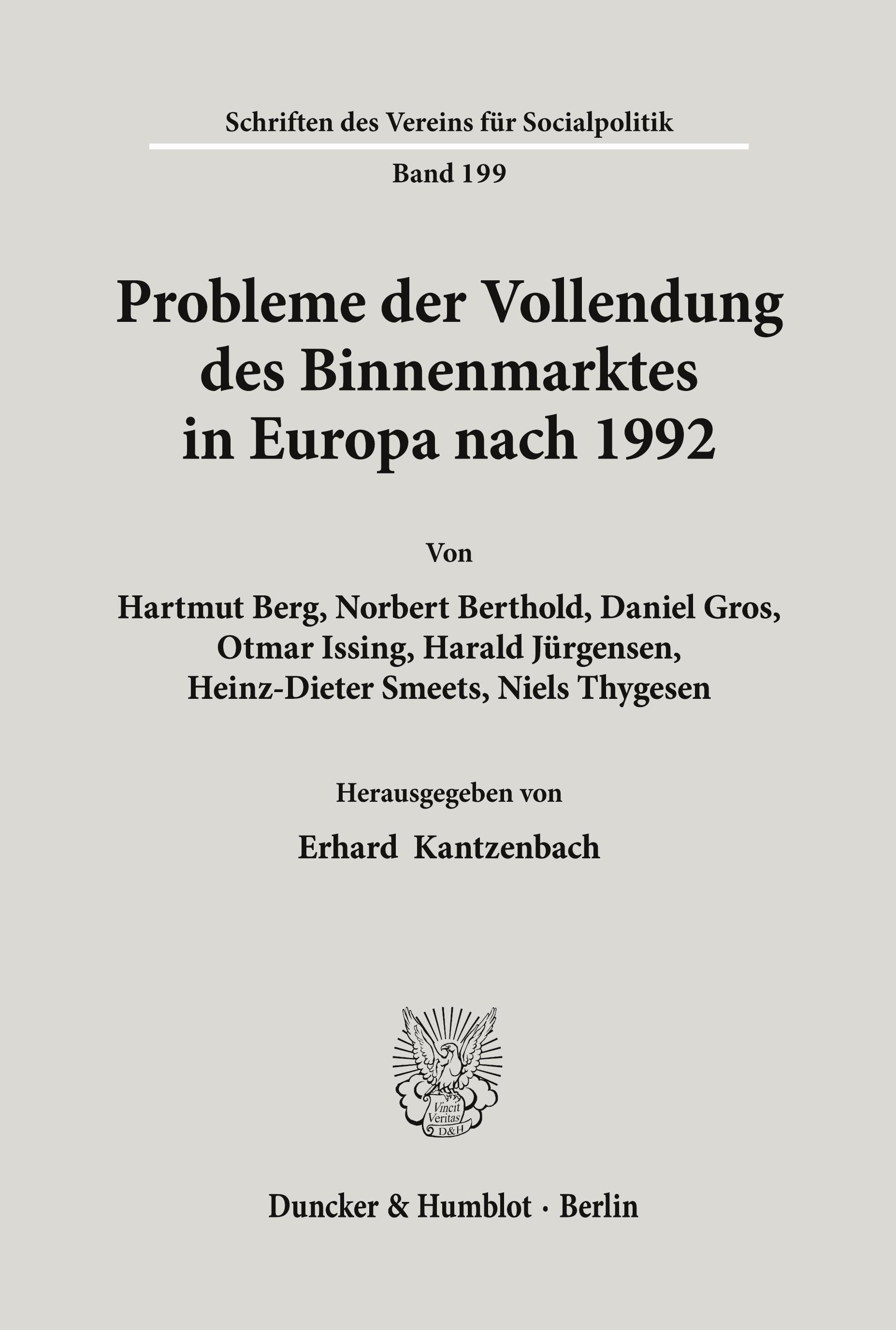 Probleme der Vollendung des Binnenmarktes in Europa nach 1992.