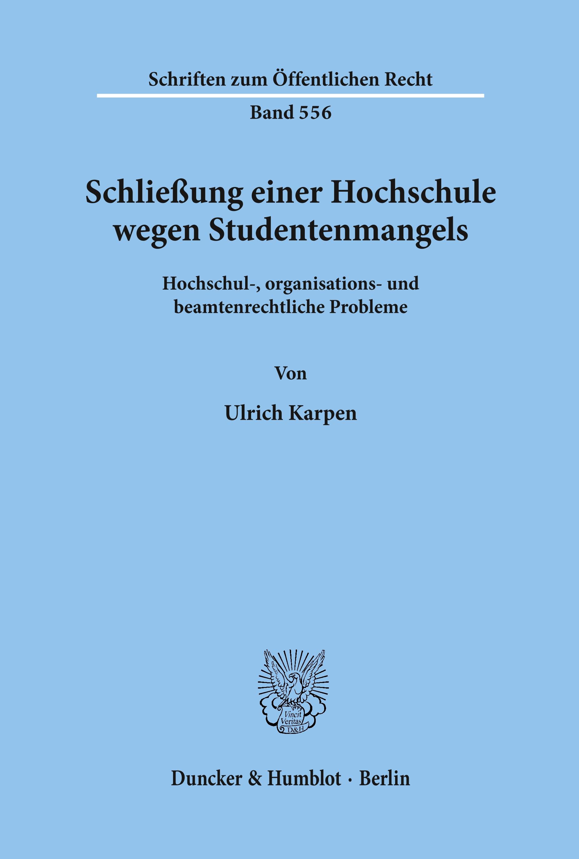 Schließung einer Hochschule wegen Studentenmangels.