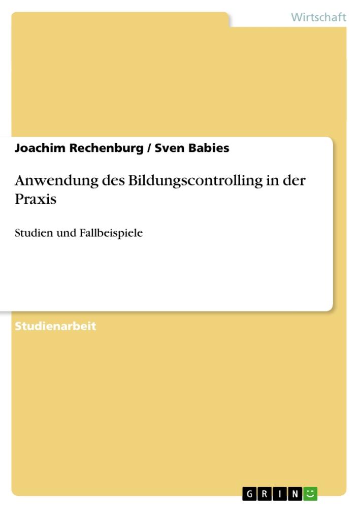 Anwendung des Bildungscontrolling in der Praxis