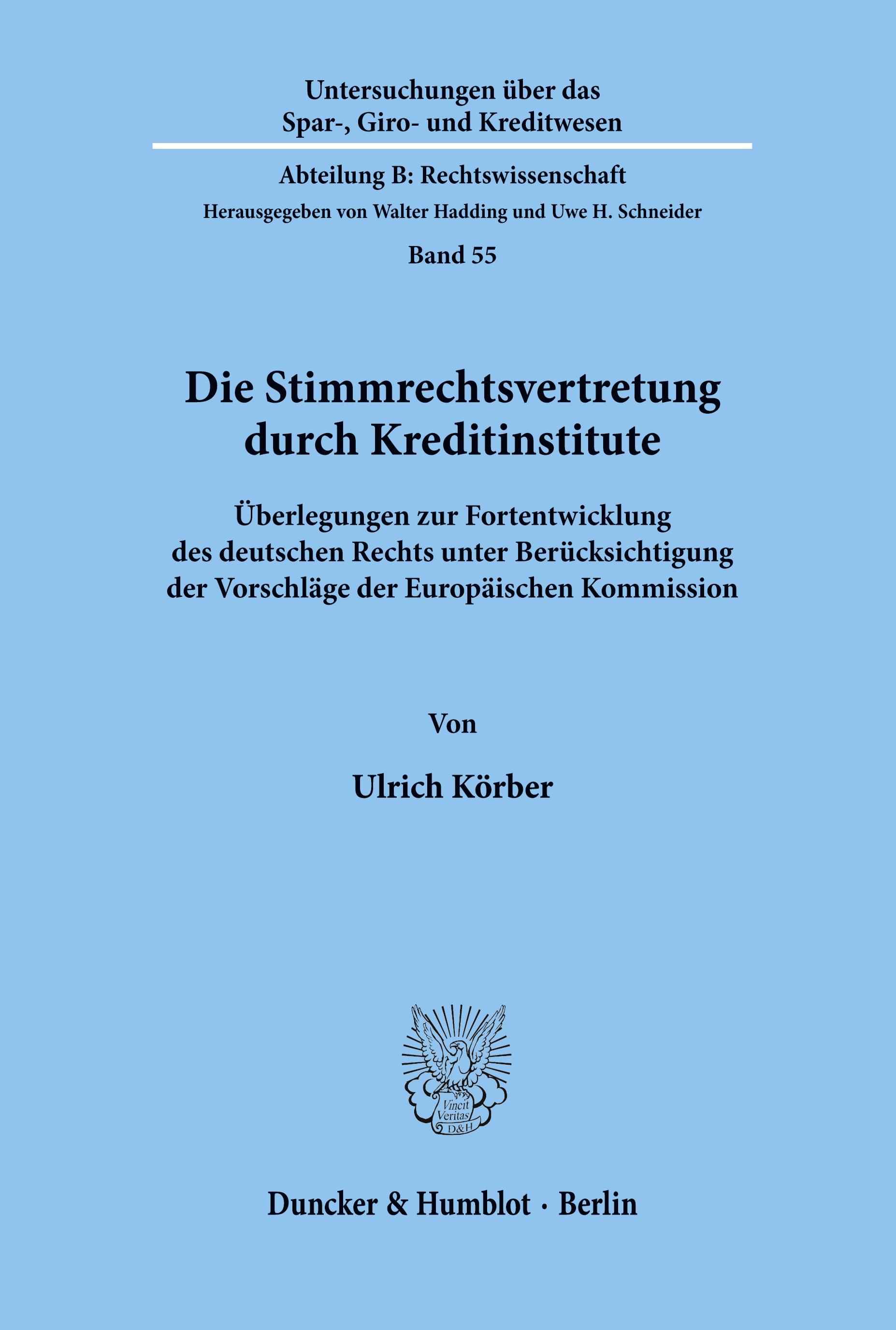 Die Stimmrechtsvertretung durch Kreditinstitute.