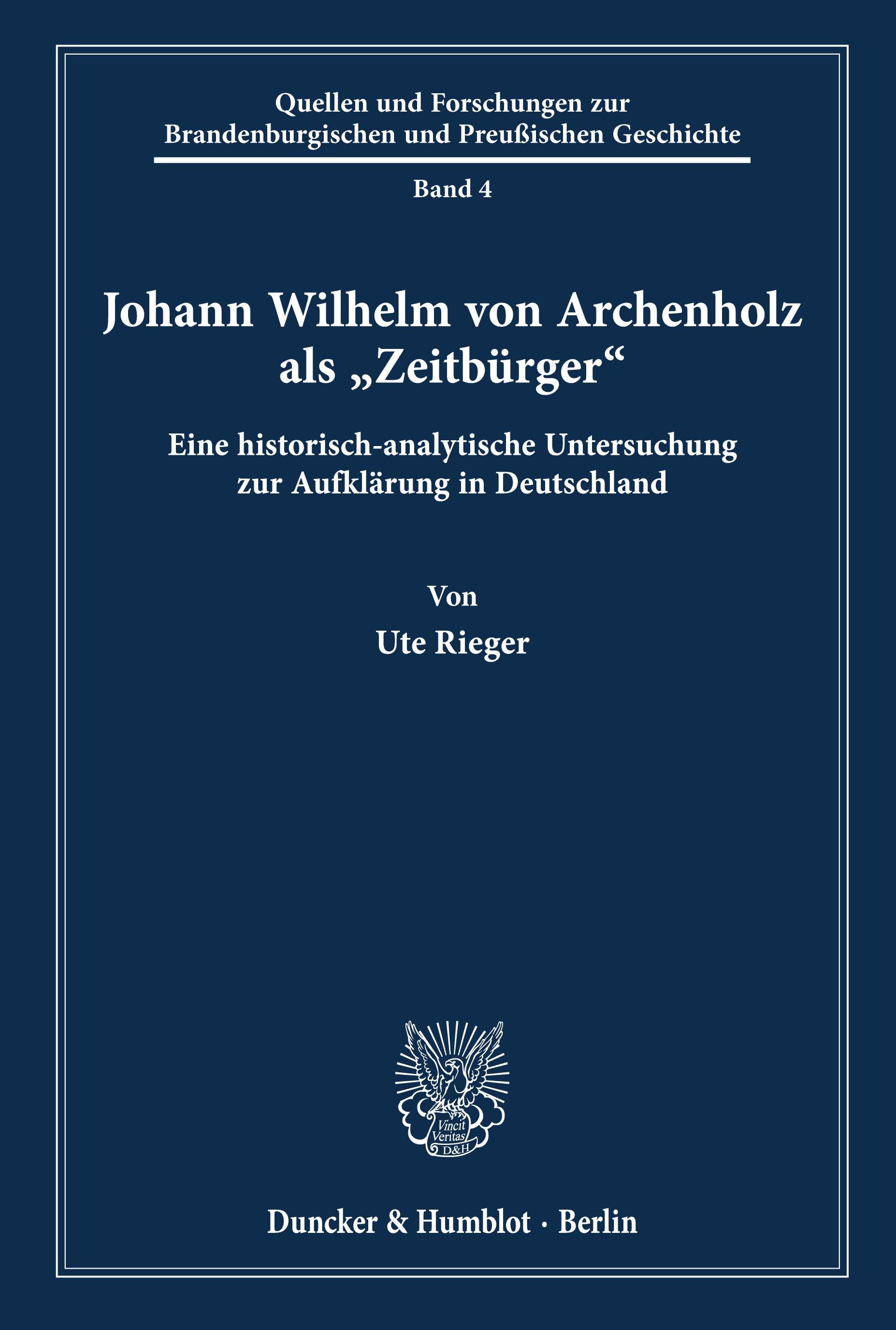 Johann Wilhelm von Archenholz als "Zeitbürger«.