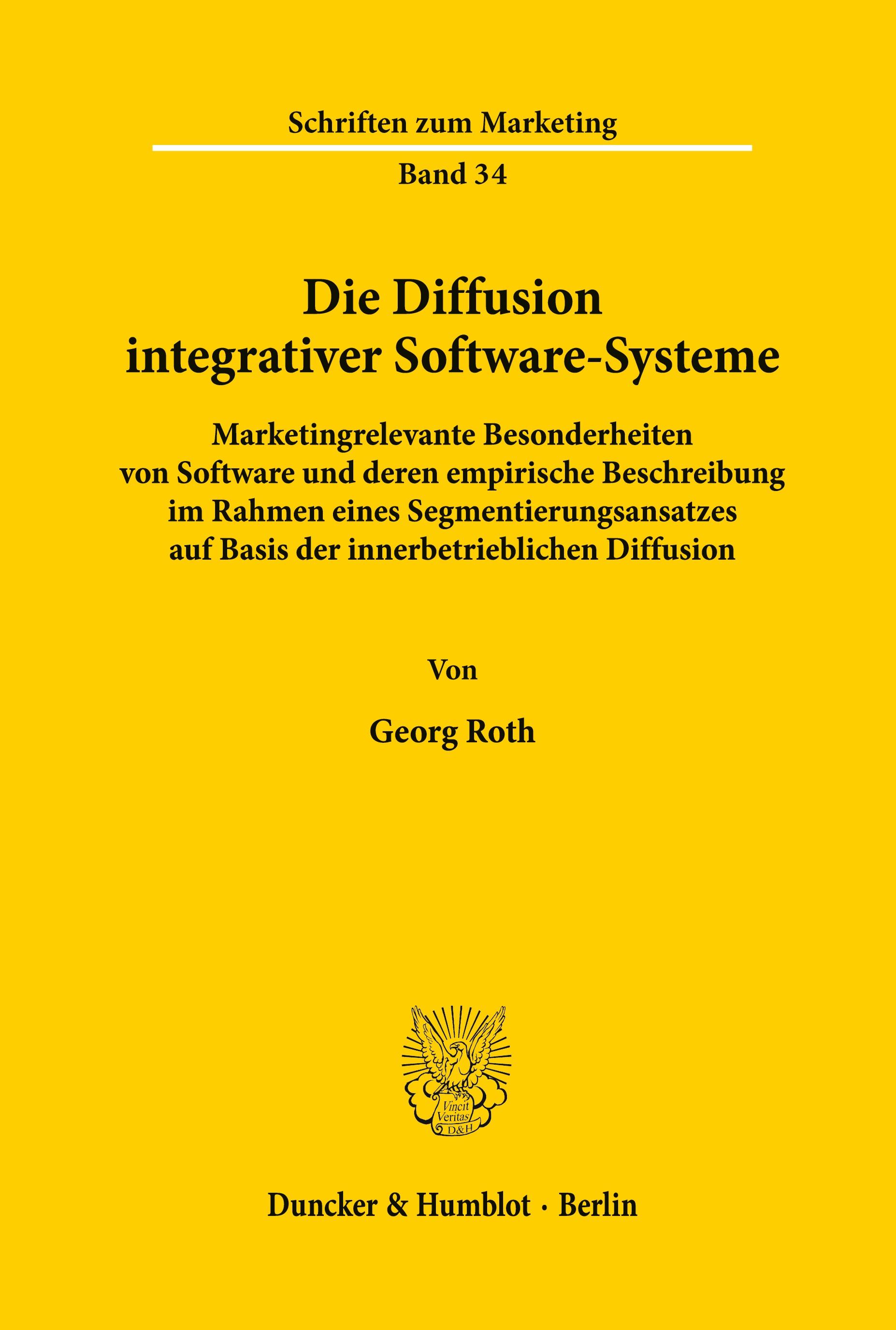 Die Diffusion integrativer Software-Systeme.