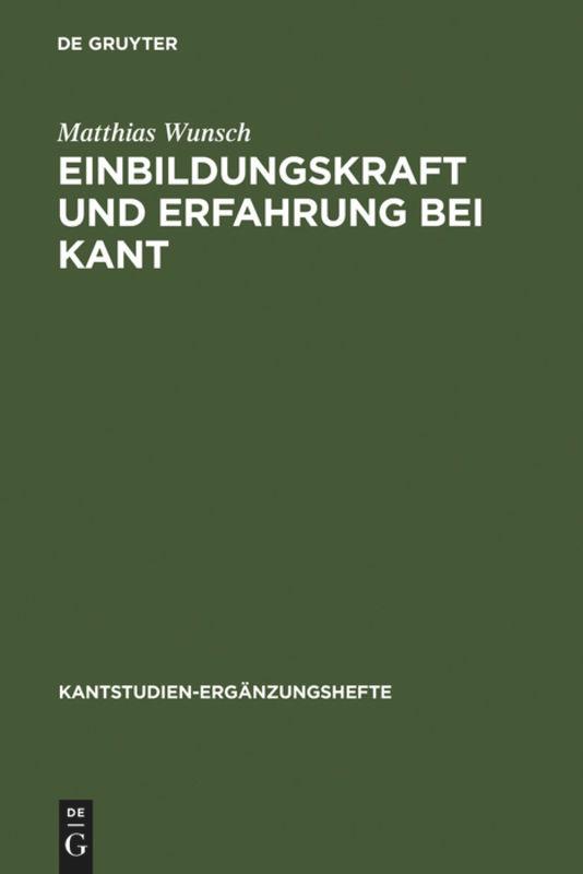 Einbildungskraft und Erfahrung bei Kant