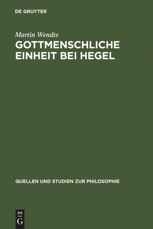 Gottmenschliche Einheit bei Hegel