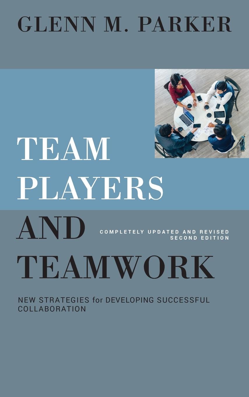 Team Players and Teamwork