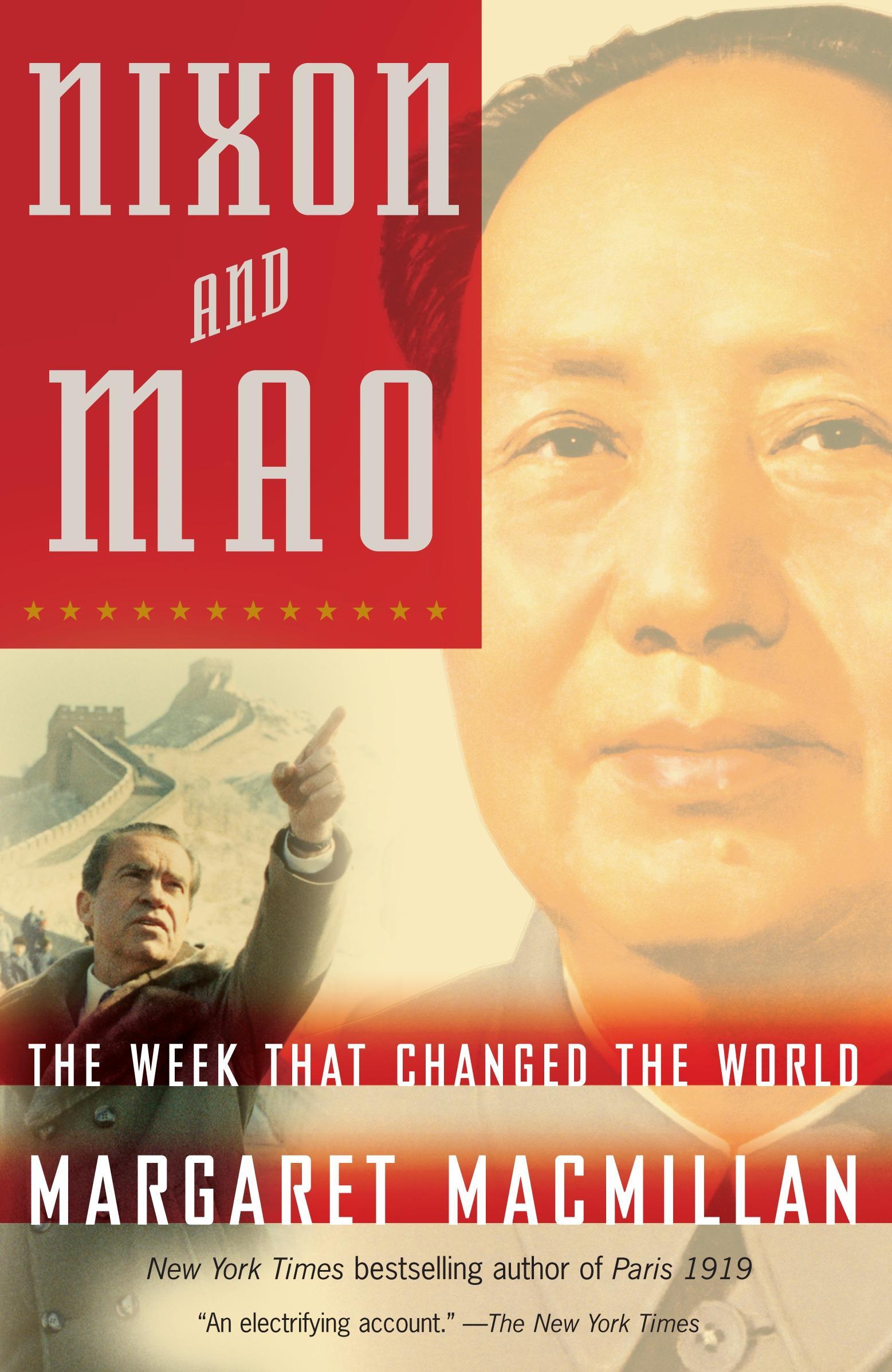 Nixon and Mao: The Week That Changed the World