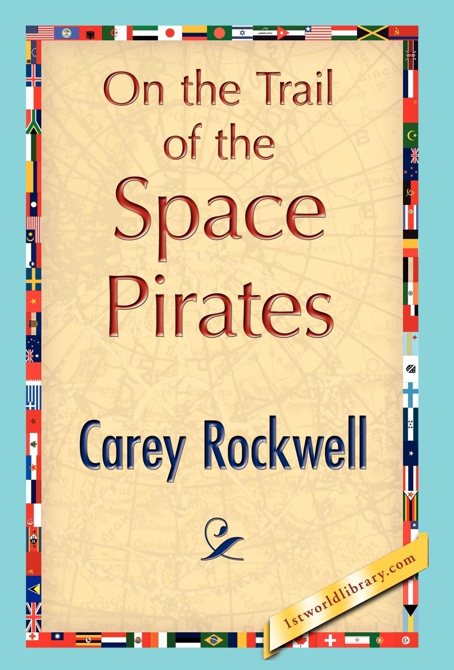 On the Trail of the Space Pirates