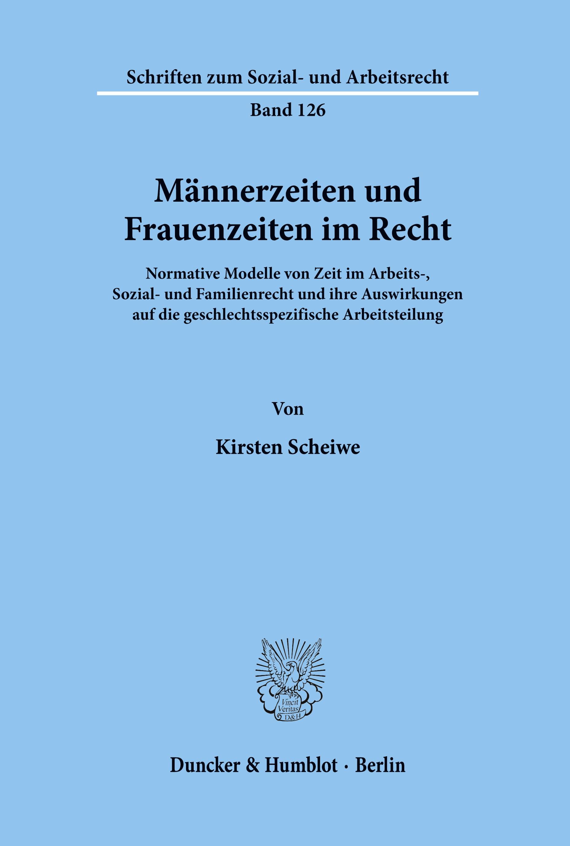 Männerzeiten und Frauenzeiten im Recht.