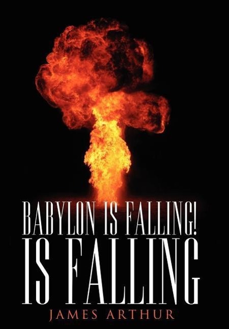 Babylon Is Falling! Is Falling