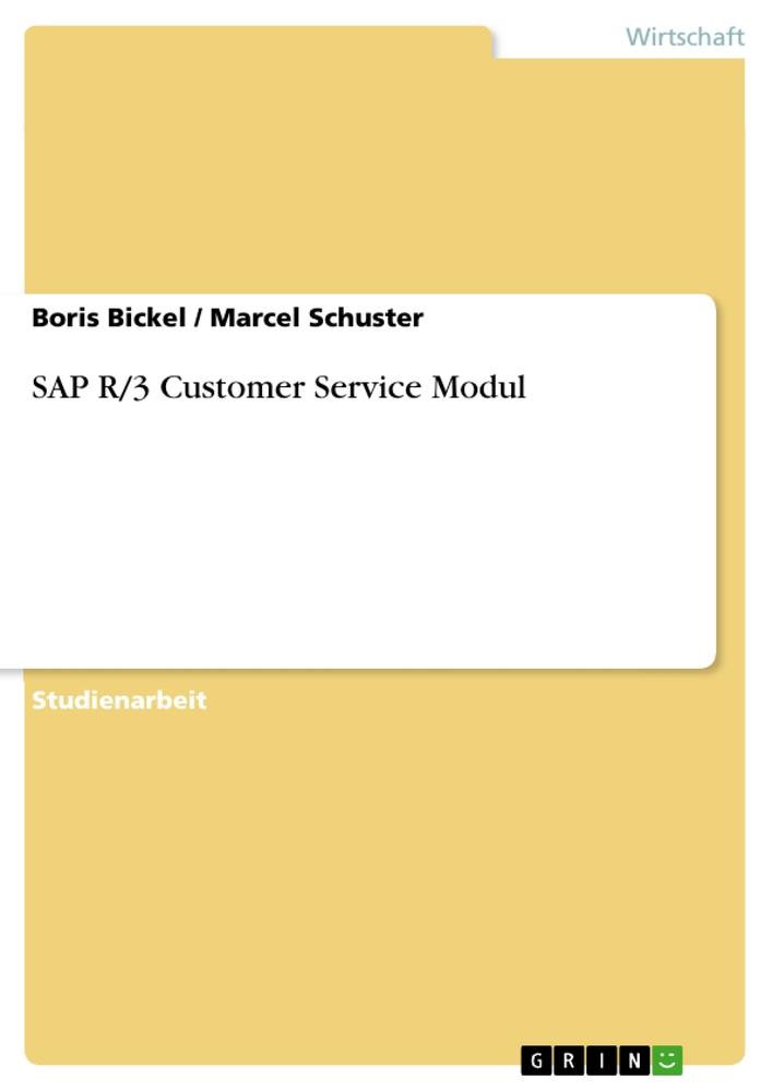 SAP R/3 Customer Service Modul