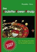 Das Roulette-Power-Prinzip