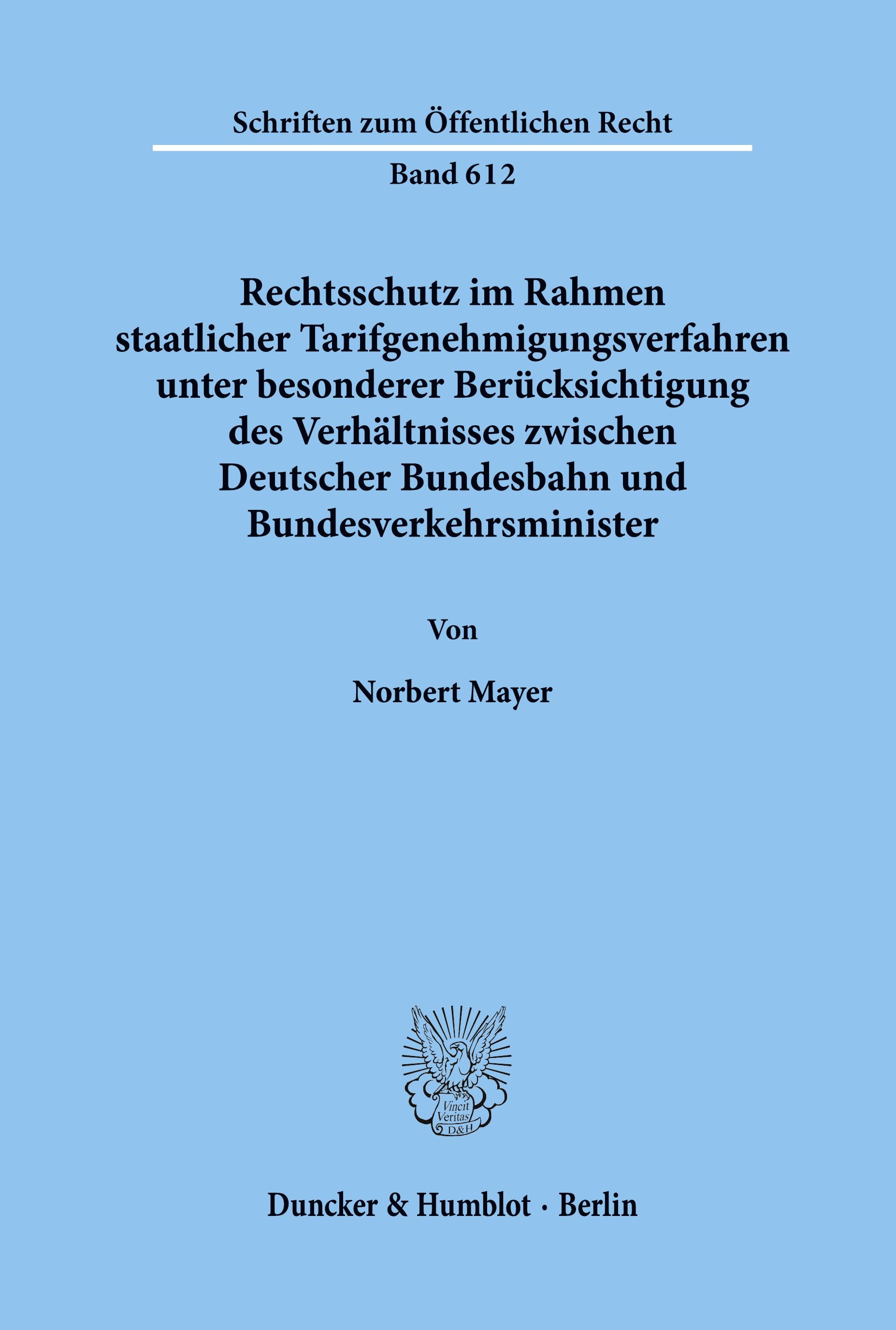 Rechtsschutz im Rahmen staatlicher Tarifgenehmigungsverfahren,