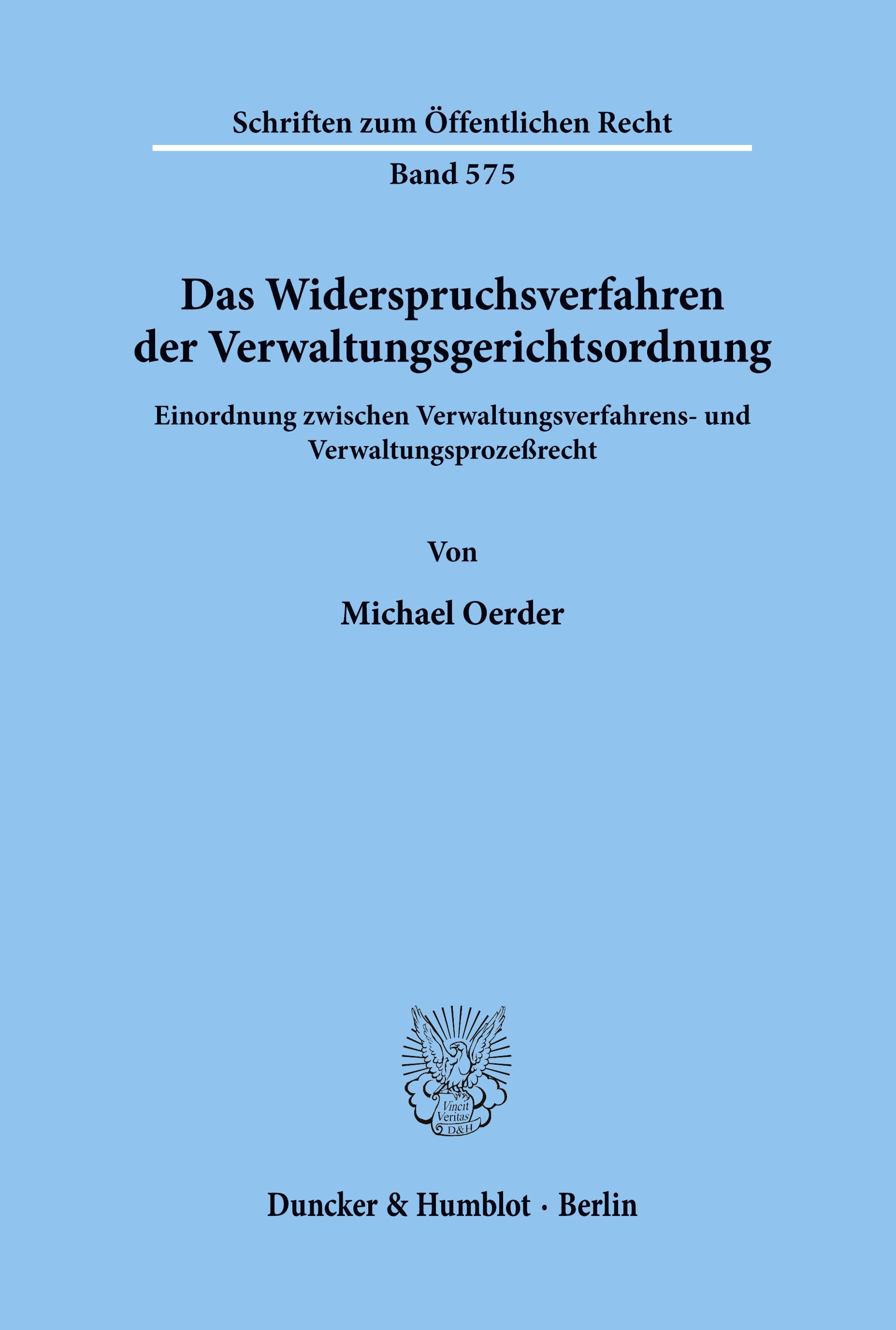 Das Widerspruchsverfahren der Verwaltungsgerichtsordnung.