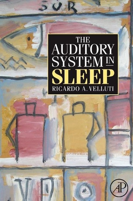 The Auditory System in Sleep