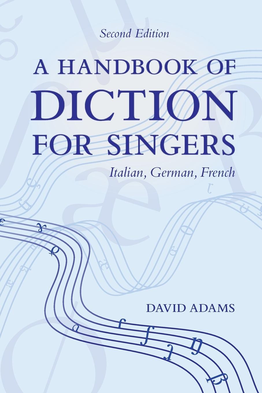 Handbook of Diction for Singers