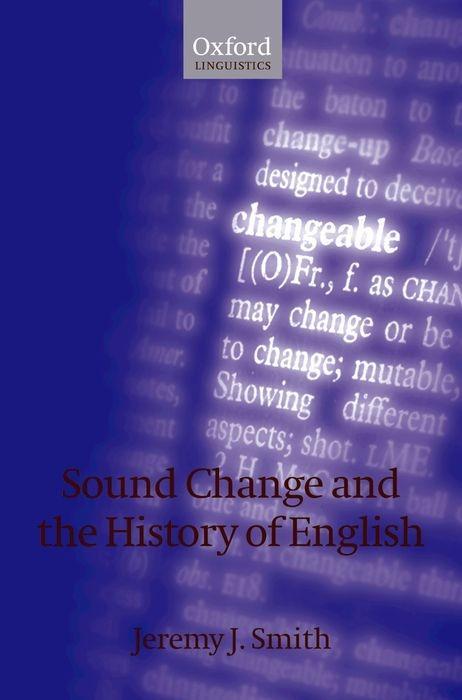 Sound Change and the History of English