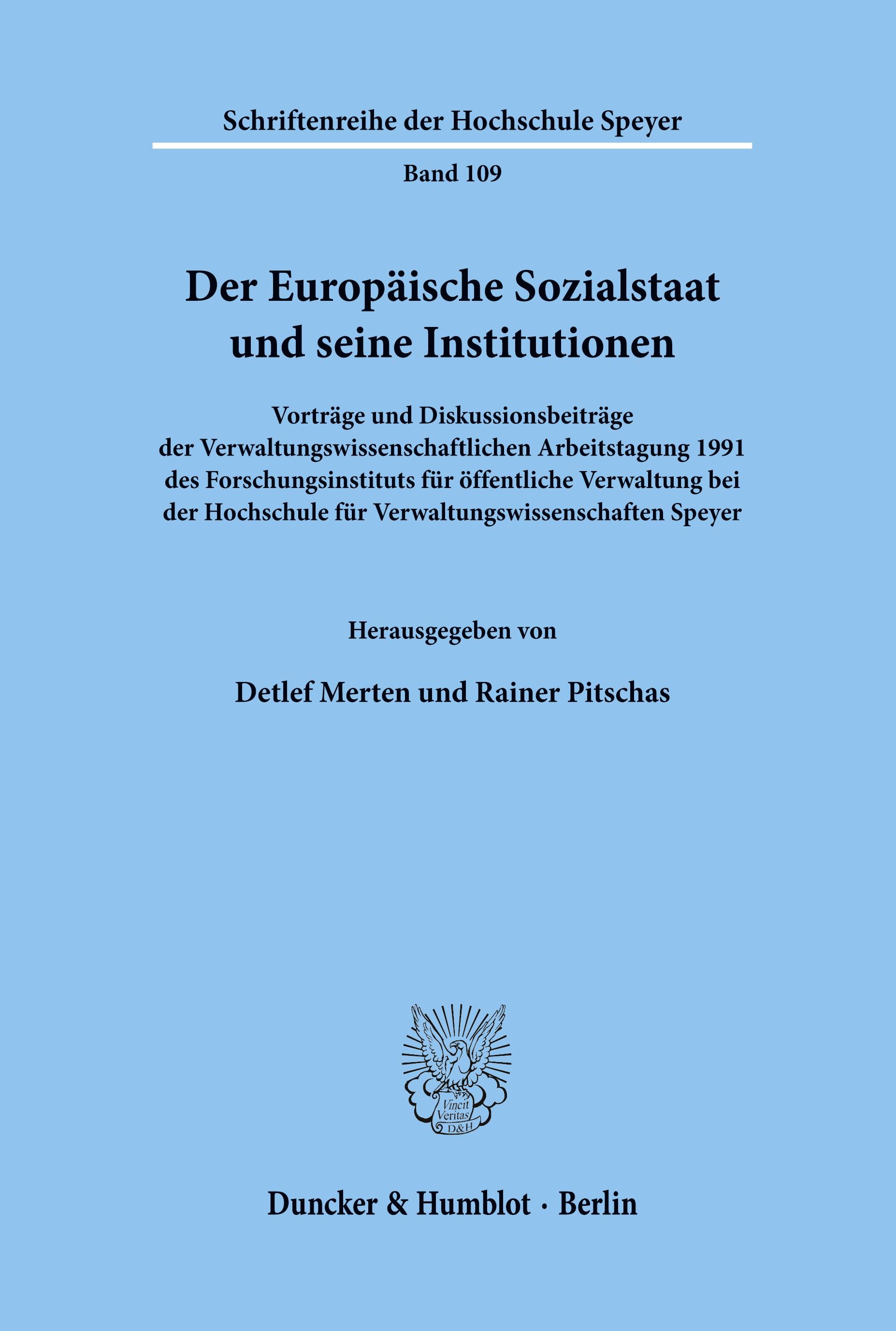 Der Europäische Sozialstaat und seine Institutionen.