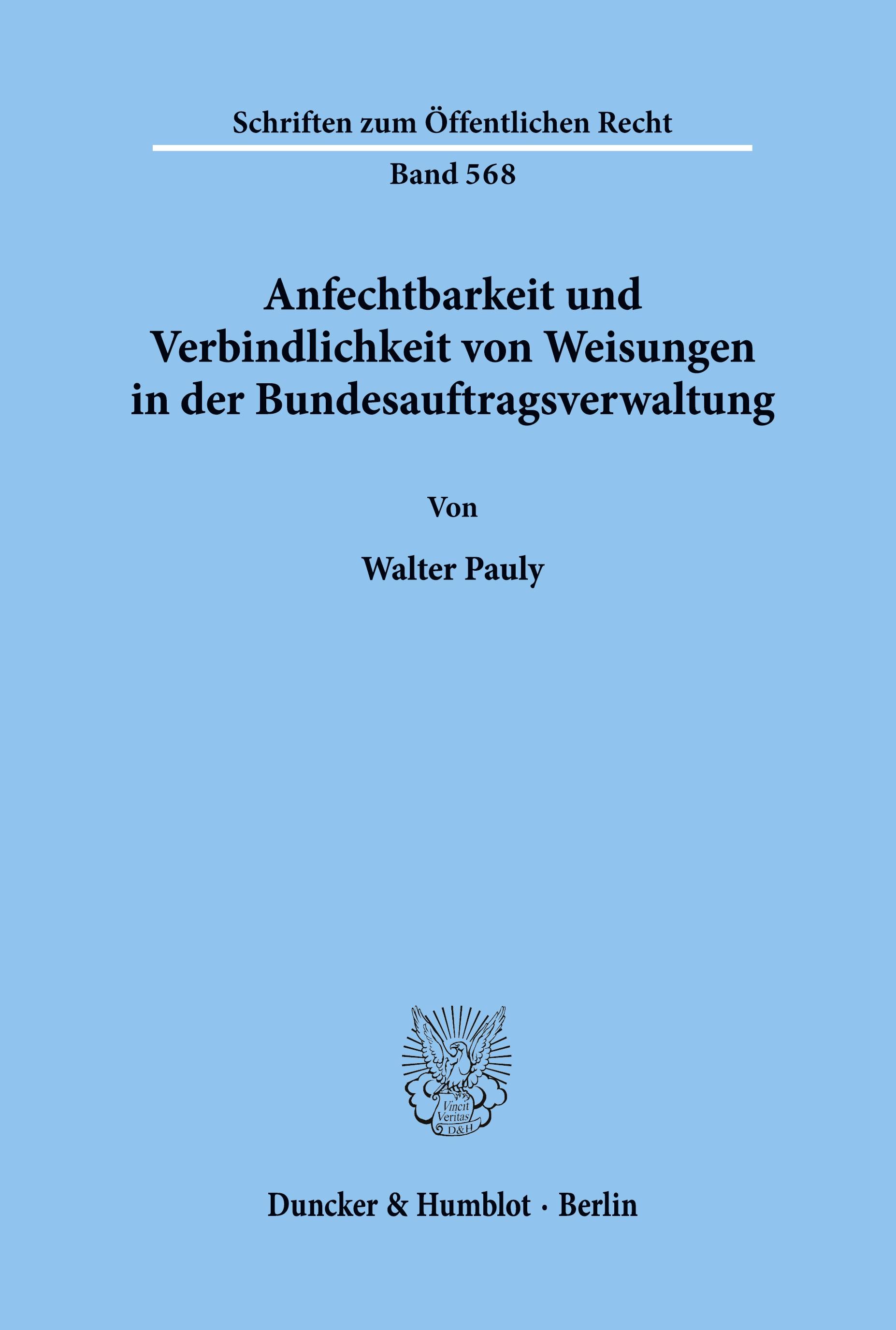 Anfechtbarkeit und Verbindlichkeit von Weisungen in der Bundesauftragsverwaltung.