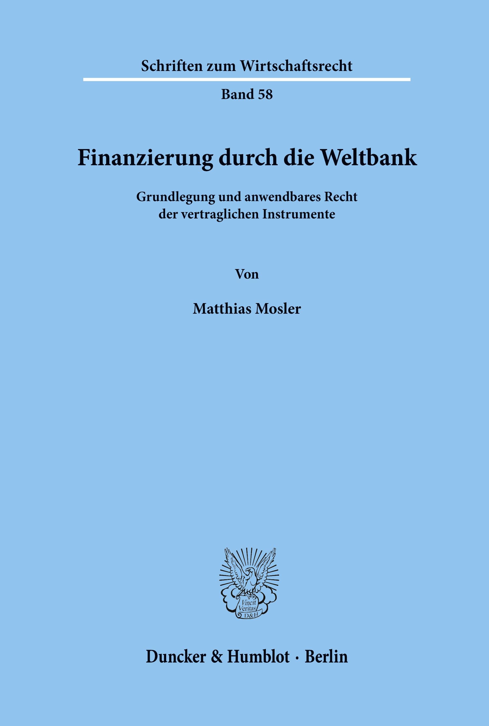 Finanzierung durch die Weltbank.