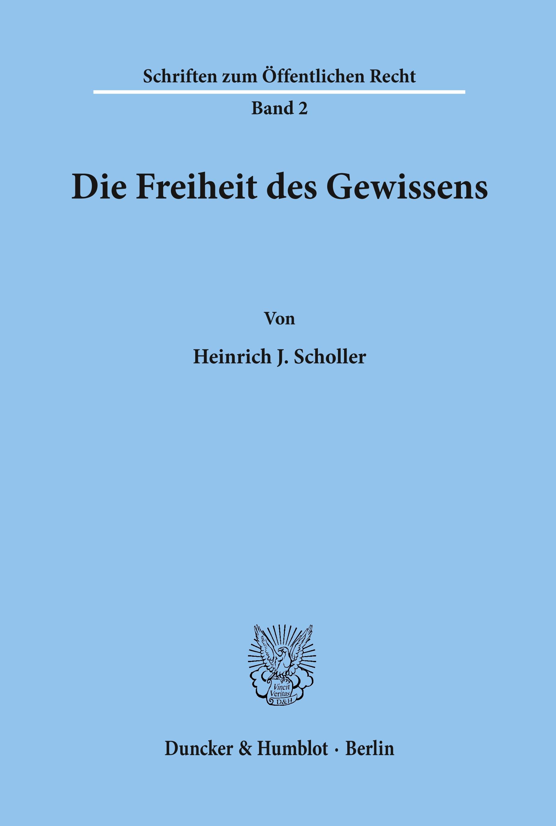 Die Freiheit des Gewissens.