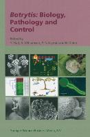 Botrytis: Biology, Pathology and Control