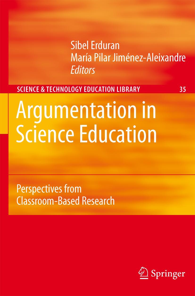 Argumentation in Science Education