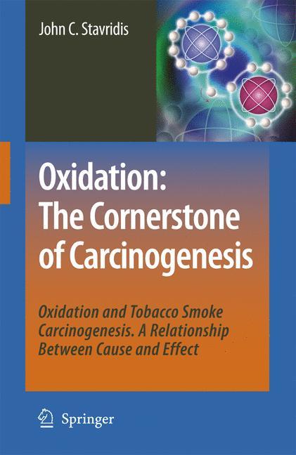 Oxidation: The Cornerstone of Carcinogenesis