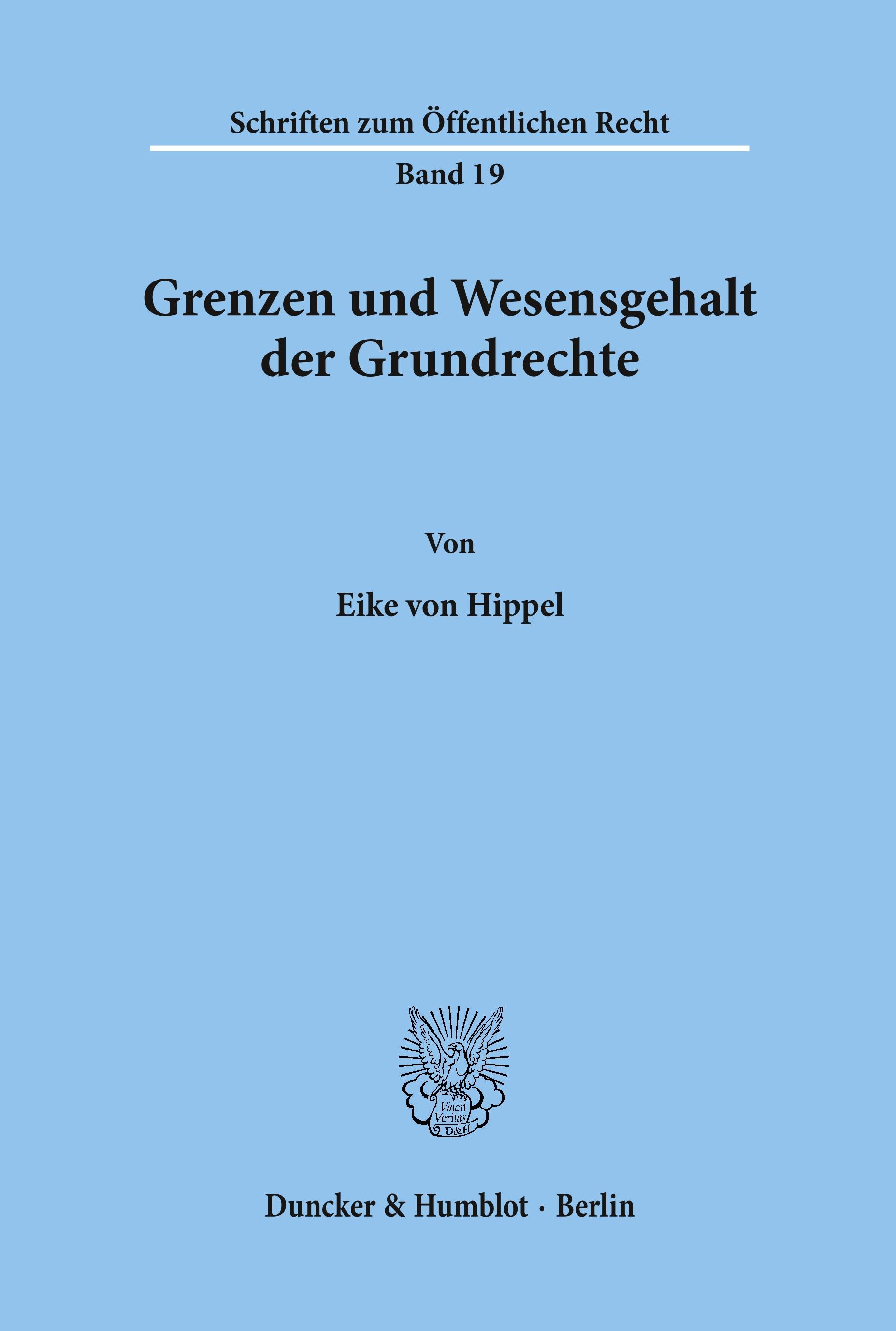 Grenzen und Wesensgehalt der Grundrechte.