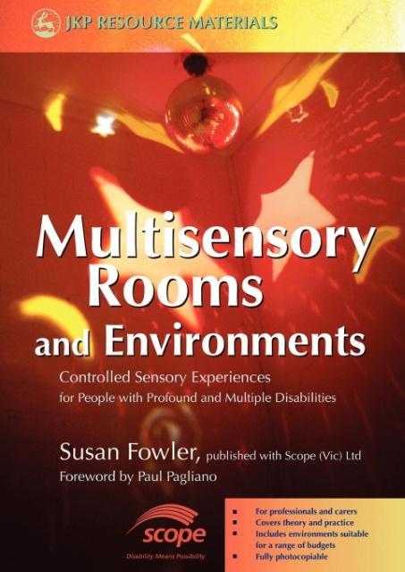 Multisensory Rooms and Environments