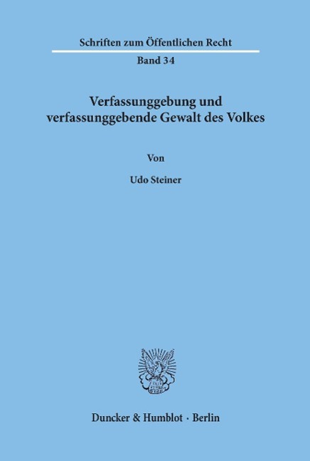 Verfassunggebung und verfassunggebende Gewalt des Volkes.