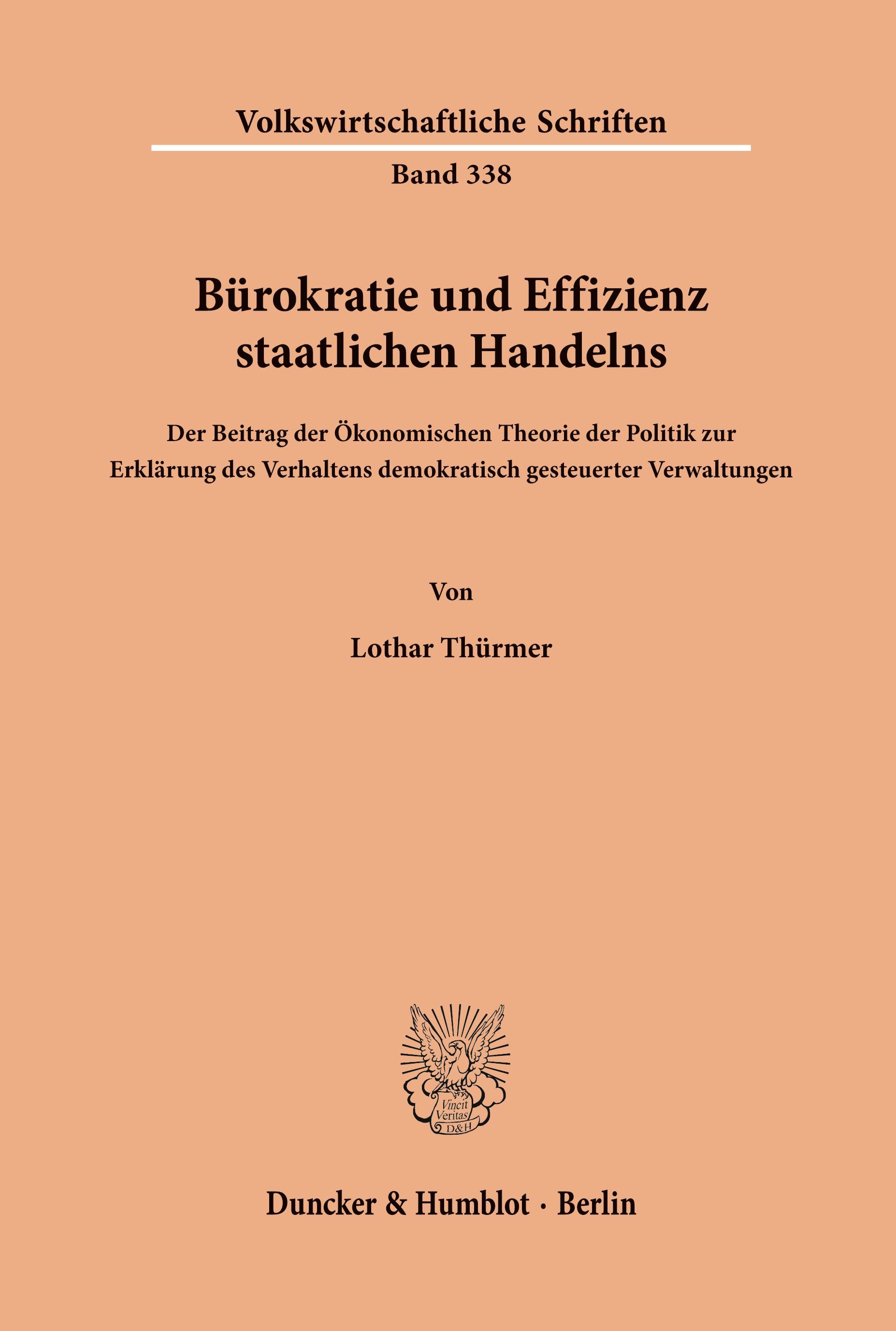 Bürokratie und Effizienz staatlichen Handelns.